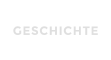 GESCHICHTE